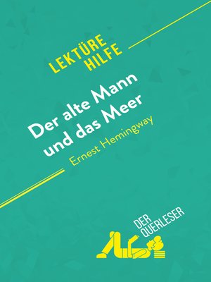 cover image of Der alte Mann und das Meer von Ernest Hemingway (Lektürehilfe)